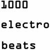 undefined 1000 Electrobeats