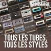 undefined NOSTALGIE TOUS LES TUBES, TOUS LES STYLES