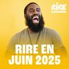 undefined RIRE ET CHANSONS RIRE EN JUIN 2025