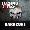 undefined Technolovers HARDCORE