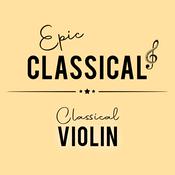 Radio EPIC CLASSICAL - Classical Violin