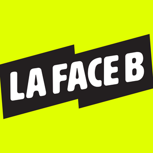 Listen to La Face B in the App