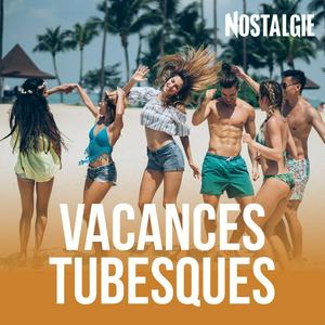 NOSTALGIE VACANCES TUBESQUES