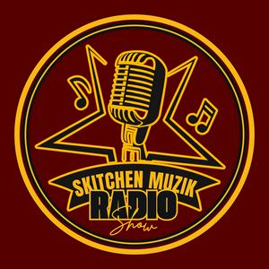 Listen to Skitchen Muzik Radio Show in the App