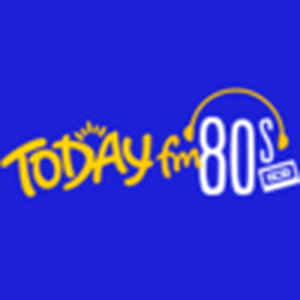 Today FM 80s