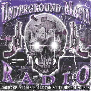 Listen to UNDERGROUND MAFIA RADIO in the App