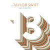 undefined 13: A Taylor Swift Fan Podcast
