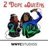 undefined 2 Dope Queens