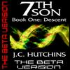 undefined 7th Son: Book One - Descent (The Beta Version)