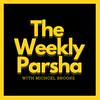 undefined The Weekly Parsha - With Michoel Brooke