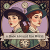 undefined A Race Around the World: Based on the True Adventures of Nellie Bly and Elizabeth Bisland