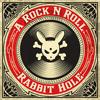 undefined A Rock N Roll Rabbit Hole