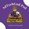 undefined AdTechGod Pod