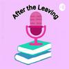 undefined After the Leaving