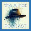 undefined AI for Business, Marketing & Sales: The AI Hat Podcast