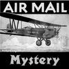 undefined Air Mail Mystery (OTRR)