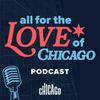undefined All For The Love of Chicago