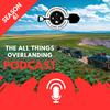 undefined The All Things Overlanding Podcast