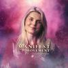 undefined The Manifest Movement