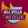 undefined All Villa No Filler - An Aston Villa Podcast
