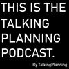 undefined Talking Planning Podcast