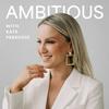 undefined Ambitious Podcast