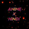 undefined ANIME EXPLAIN IN HINDI