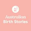 undefined Australian Birth Stories