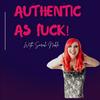 undefined Authentic as Fuck with Sarah Noble