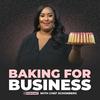 undefined Baking For Business Podcast