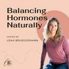 undefined Balancing Hormones Naturally