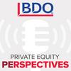 undefined BDO Private Equity PErspectives Podcast