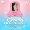 undefined Beauty Translated