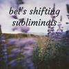 undefined bel's shifting subliminals