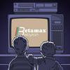 undefined Betamax Babylon