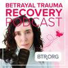 undefined Betrayal Trauma Recovery - BTR.ORG