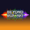undefined Beyond The Box Art®