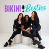 undefined Bikini Besties Podcast