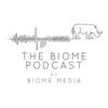 undefined The Biome Podcast