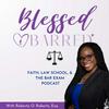 undefined Blessed & Barred® | Faith, Law School, and the Bar Exam