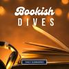 undefined Bookish Dives