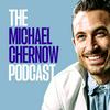 undefined The Michael Chernow Podcast