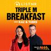 undefined Triple M Breakfast with Kaz & Tubes - Triple M Hobart 107.3