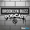undefined Brooklyn Buzz: A Brooklyn Nets Podcast