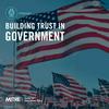 undefined Building Trust in Government