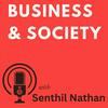 undefined Business & Society with Senthil Nathan