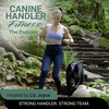 undefined Canine Handler Fitness Podcast