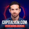 undefined Capitalism.com with Ryan Daniel Moran