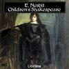 undefined Children's Shakespeare, The by E. Nesbit (1858 - 1924)