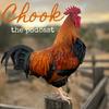 undefined Chook. The Podcast